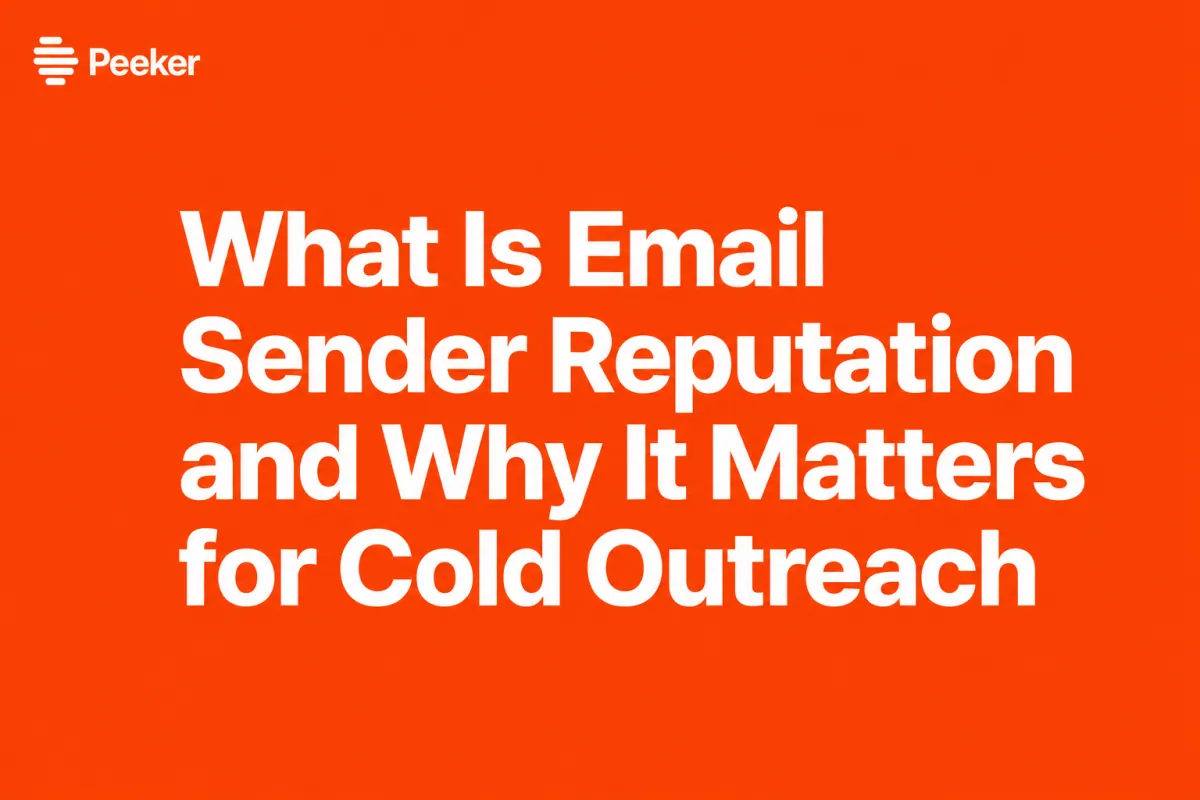 What is email sender reputation and why it matters for cold email