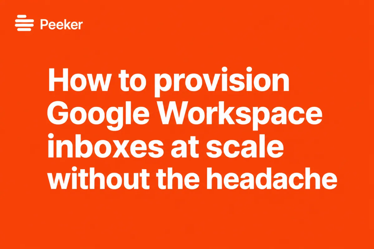 How to provision Google Workspace inboxes for cold email